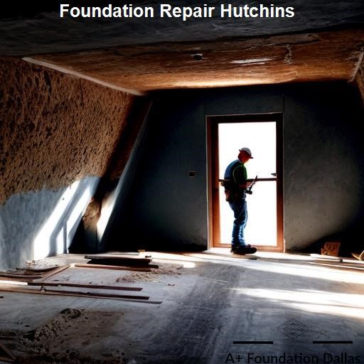 What is the Process of Foundation Repair in Hutchins - A-Plus Foundation Hutchins